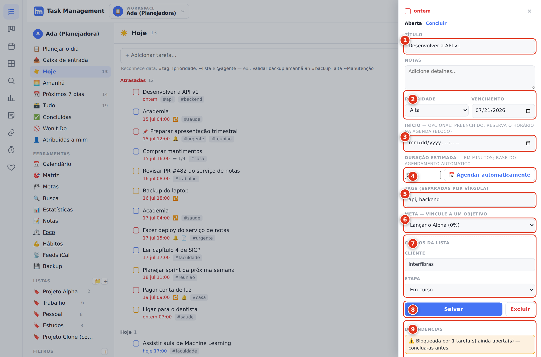 O detalhe de uma tarefa rica (com meta, campos e dependência).